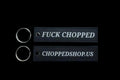 FUCK CHOPPED FLIGHT TAG
